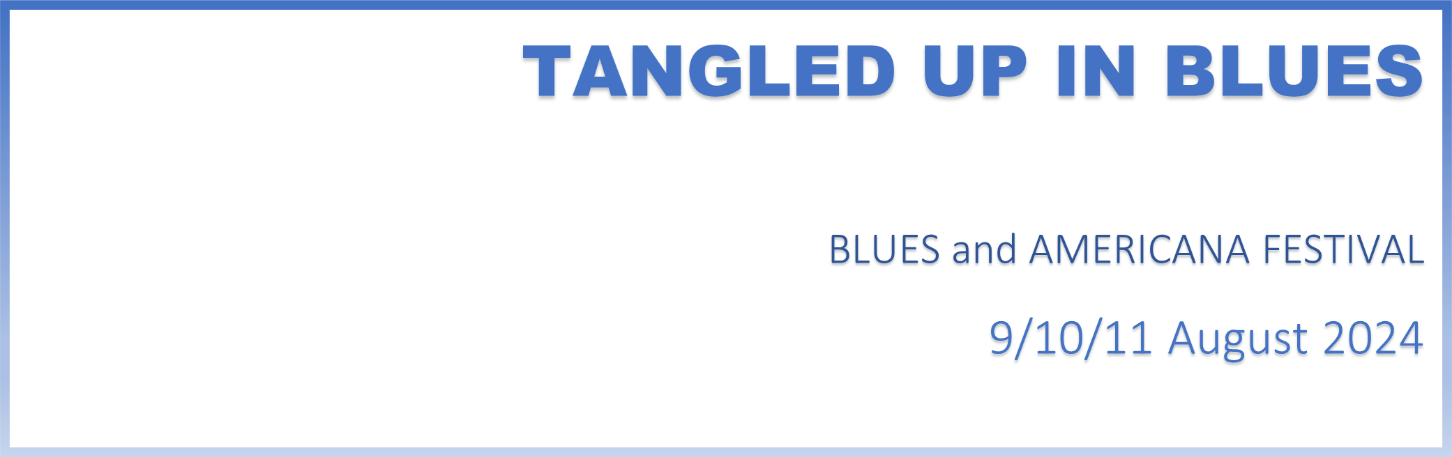 2024 blues logo Tangled Roots Festival 2024